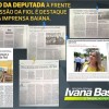 Atuação da deputada Ivana à frente da Comissão da Fiol é destaque na imprensa baiana.