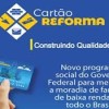 Cart?o Reforma: Como Fazer? Como Funciona, limite, quem tem direito? Veja