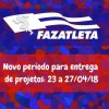 Programa FazAtleta oferece nova oportunidade para entrega de projetos.