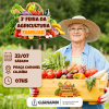Vem aí a 3ª Feira da Agricultura Familiar!