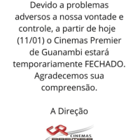 Cinemas Premier fecha as portas temporariamente em Guanambi. - Foto 1 Cinemas Premier fecha as portas temporariamente em Guanambi. - Foto 1