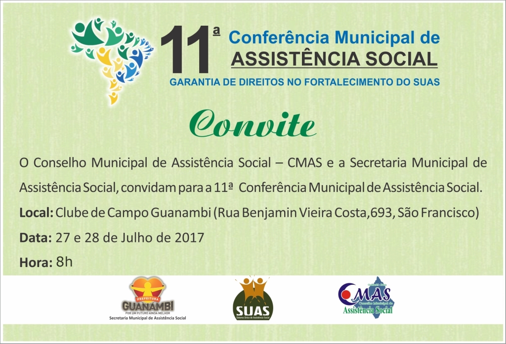 Guanambi realiza nesta quinta-feira, a 11? Confer?ncia Municipal de Assist?ncia Social.