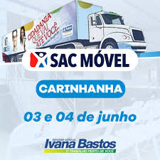 A pedido de Ivana Bastos, SAC Móvel estará em Carinhanha.