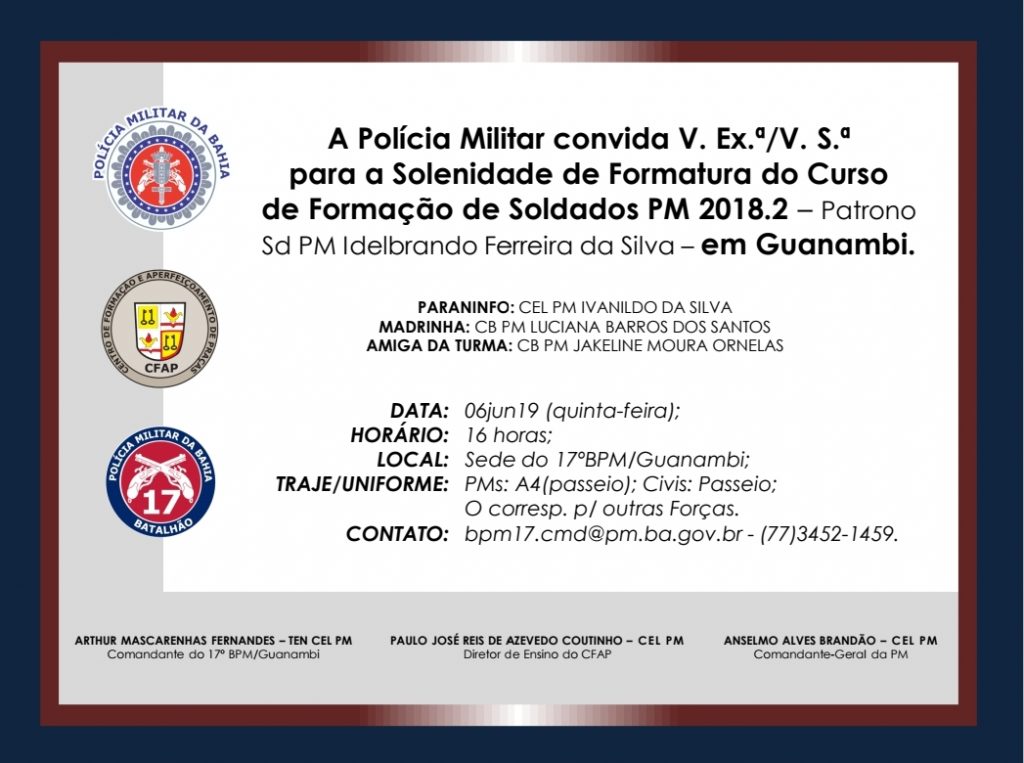 17º Batalhão de Polícia Militar de Guanambi realiza solenidade de formatura de 56 novos soldados.