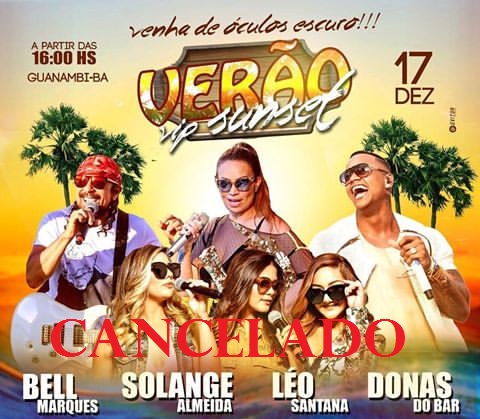 Justi?a cancela Ver?o Vip Sunset no Spa?o Brasil em Guanambi.