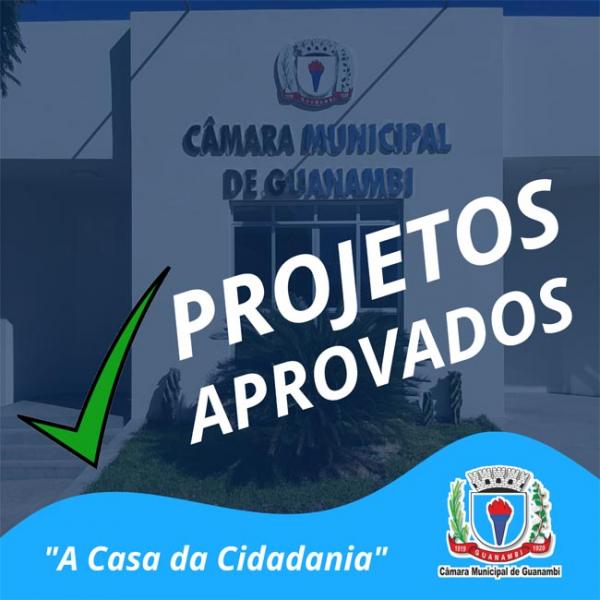 Projetos aprovados na Câmara Municipal de Guanambi no 1º semestre de 2020