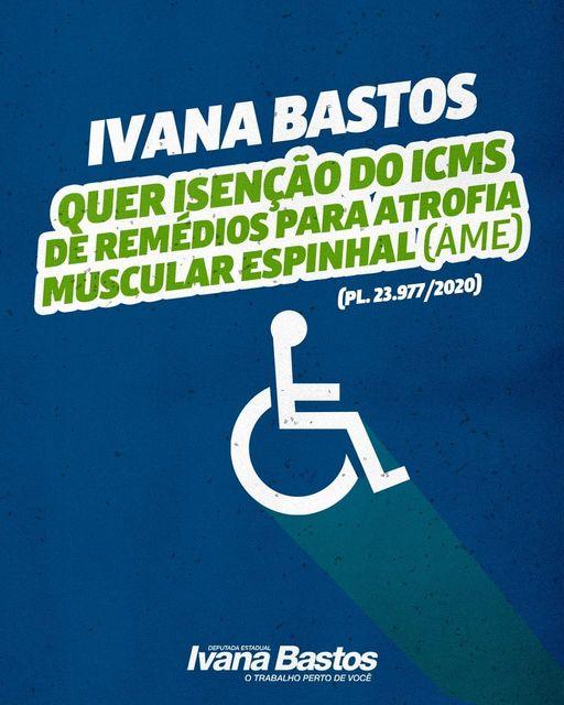 Ivana Bastos quer isenção do ICMS de remédios para Atrofia Muscular Espinhal.