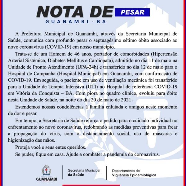 Guanambi registra o 77º óbito em decorrência da Covid-19.