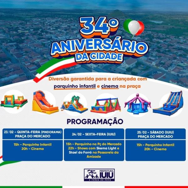 Prefeitura de Iuiu divulga programação dos 34 anos de emancipação política.