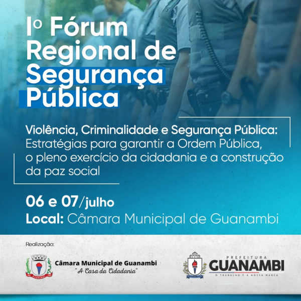 I Fórum Regional de Segurança Pública.