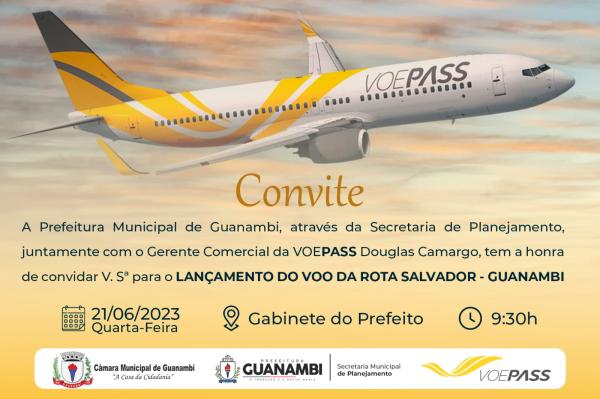 Representantes da VoePass estarão em Guanambi na próxima semana para lançamento do voo para Salvador.