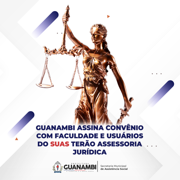 Guanambi assina convênio com faculdade e usuários do SUAS terão assessoria jurídica.