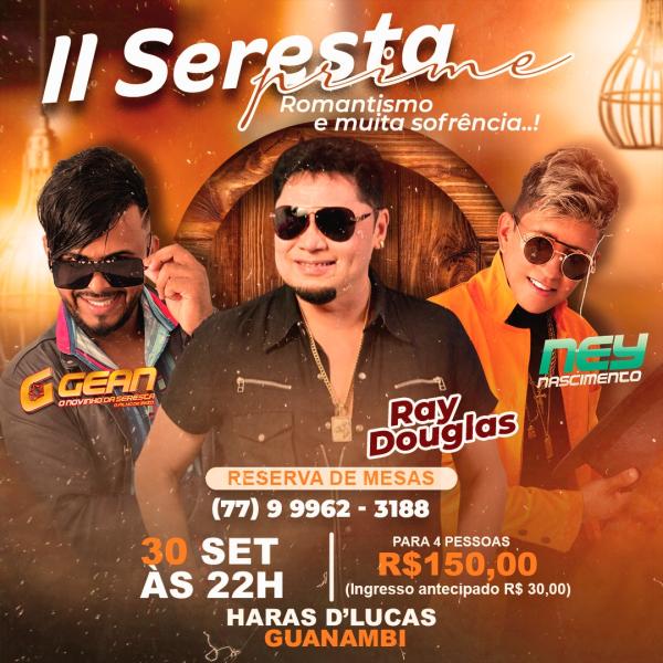 Vem aí o II Seresta Prime no Haras D’Lucas. 