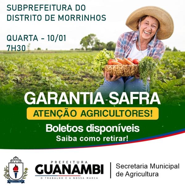 Secretaria de Agricultura de Guanambi comunica entrega dos boletos do Garantia-Safra 2023/2024 no Distrito de Morrinhos.