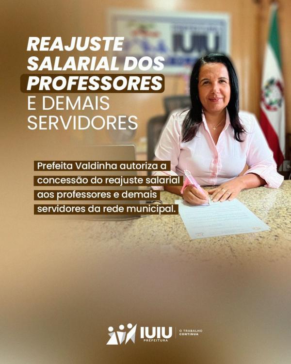 Prefeita Valdinha concede reajuste salarial para professores e demais servidores do município de Iuiu.