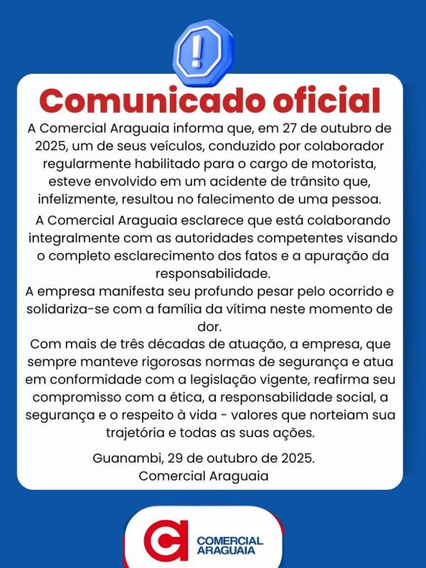 Comercial Araguaia se pronuncia após motorista se envolver em acidente fatal. Comercial Araguaia se pronuncia após motorista se envolver em acidente fatal.