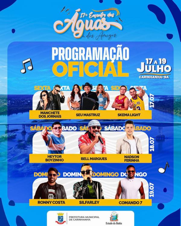 Prefeitura de Carinhanha divulga programação completa do 17º Encontro das Águas e dos Amigos.